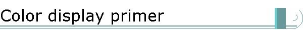 Color display primer